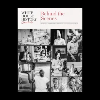 White House Historical Association Behind the Scenes (#70) Cheap