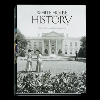 White House Historical Association Collection 2 (Numbers 7–12) Cheap