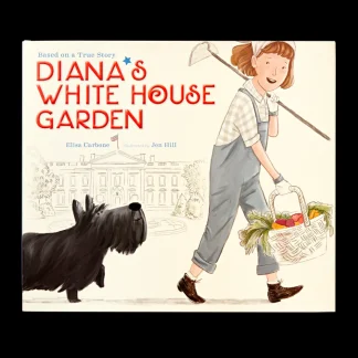 White House Historical Association Diana's White House Garden Book Online