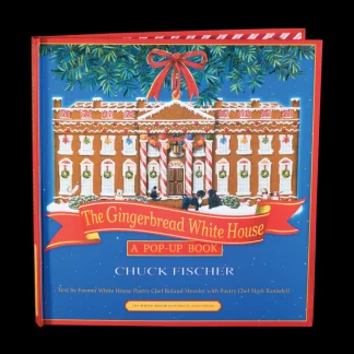 White House Historical Association The Gingerbread White House: A Pop-Up Book Cheap