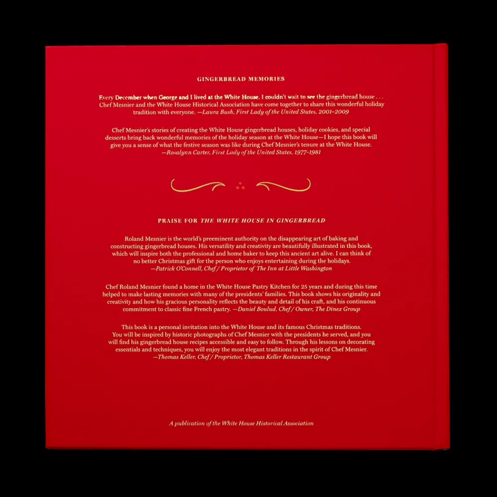 White House Historical Association The White House in Gingerbread: Memories & Recipes by Roland Mesnier with Mark Ramsdell Best Sale